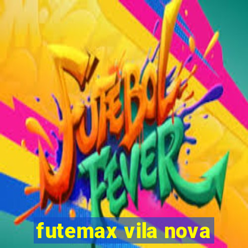 futemax vila nova